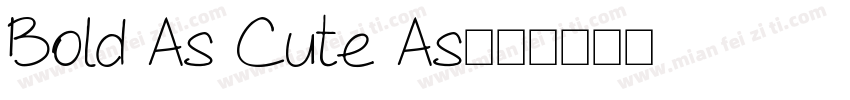 Bold As Cute As字体转换
